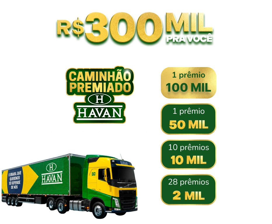 Caminhão Premiado Havan